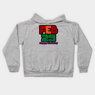 February 29 Birthday Kids Hoodie